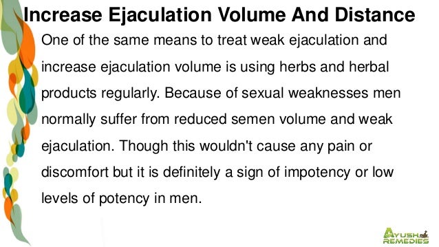 How to improve ejaculatory volume